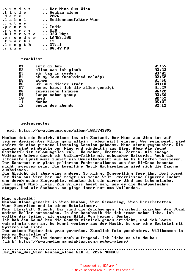 NFO for the release Der_Nino_Aus_Wien-Neubau_alone-WEB-AT-2026-MONGOS by MONGOS