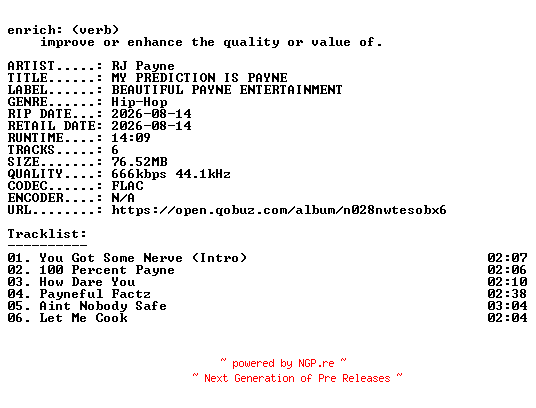 NFO for the release RJ_Payne-MY_PREDICTION_IS_PAYNE-EP-16BIT-WEB-FLAC-2026-ENRiCH by ENRiCH