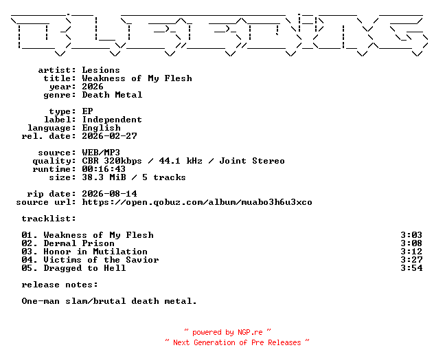 NFO for the release Lesions-Weakness_of_My_Flesh-EP-WEB-2026-BLEEDiNG by BLEEDiNG