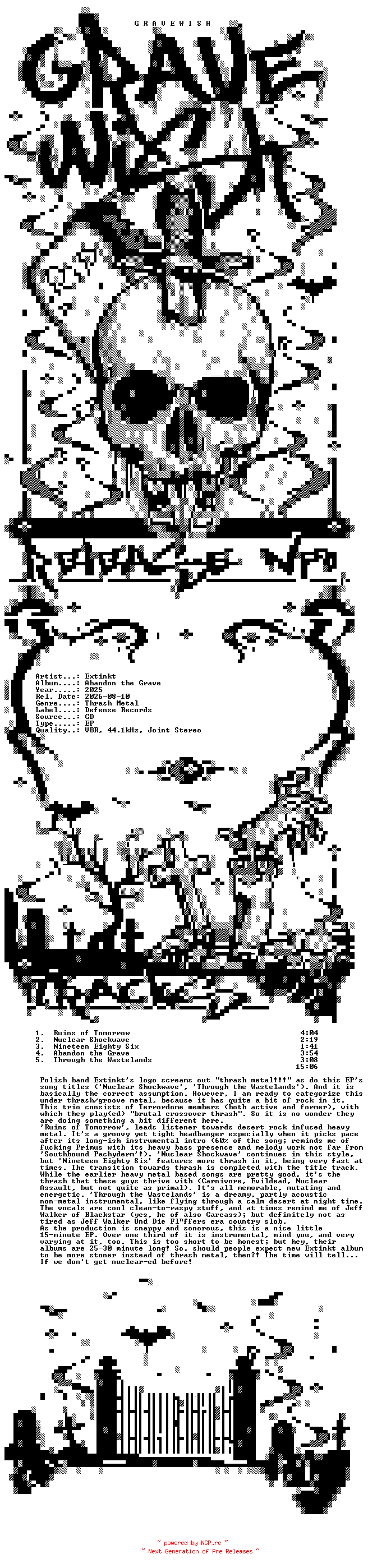 NFO for the release Extinkt-Abandon_the_Grave-EP-CD-2025-GRAVEWISH by GRAVEWISH