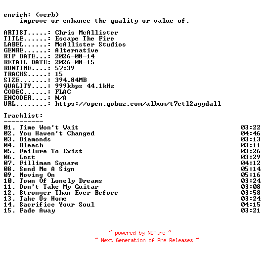NFO for the release Chris_McAllister-Escape_The_Fire-16BIT-WEB-FLAC-2026-ENRiCH by ENRiCH