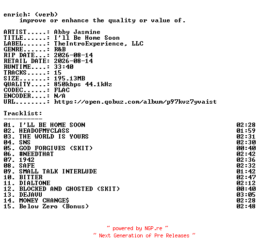 NFO for the release Abby_Jasmine-Ill_Be_Home_Soon-16BIT-WEB-FLAC-2026-ENRiCH by ENRiCH