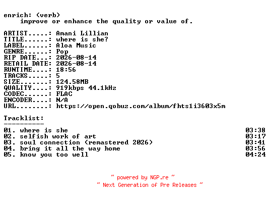 NFO for the release Amani_Lillian-where_is_she-EP-16BIT-WEB-FLAC-2026-ENRiCH by ENRiCH