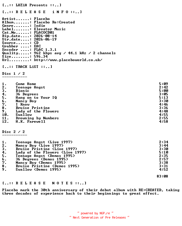 NFO for the release Placebo-Placebo_Recreated-(PLACOCD01)-2CD-FLAC-2026-LUZiA by LUZiA