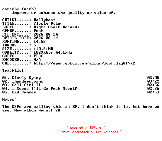 NFO for the release Ballyhoo-Slowly_Dying-EP-16BIT-WEB-FLAC-2026-ENRiCH by ENRiCH