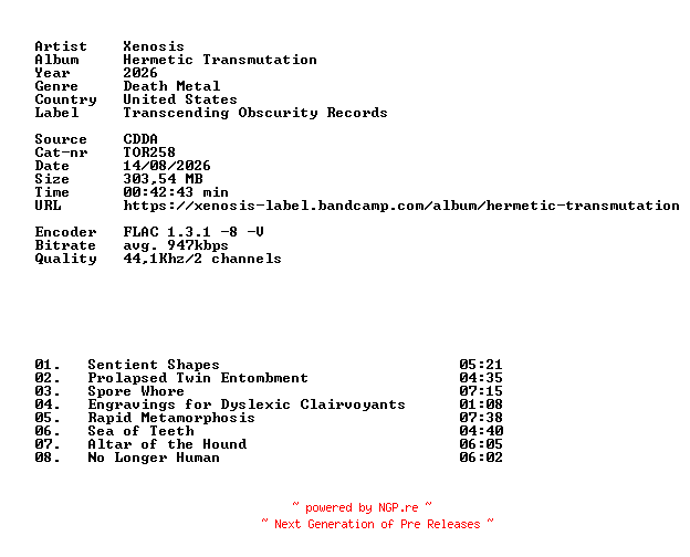 NFO for the release Xenosis-Hermetic_Transmutation-(TOR258)-CD-FLAC-2026-86D by 86D