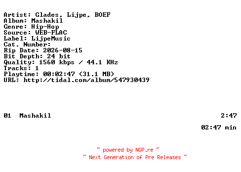 NFO for the release Glades_Lijpe_BOEF-Mashakil-NL-SINGLE-24BIT-WEB-FLAC-2026-BAQ by BAQ