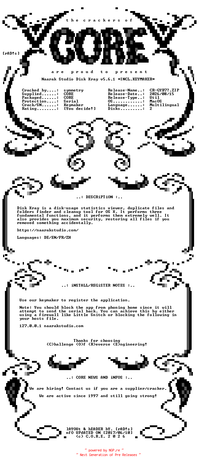 NFO for the release Naarak.Studio.Disk.Xray.v5.6.1.MacOS.UB.Multilingual.Incl.Keymaker-CORE by CORE