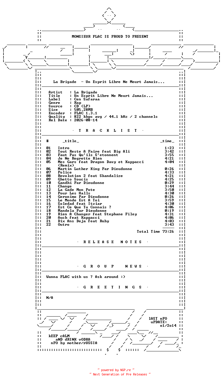 NFO for the release La_Brigade-Un_Esprit_Libre_Ne_Meurt_Jamais-CD-FLAC-2005-Mrflac by Mrflac