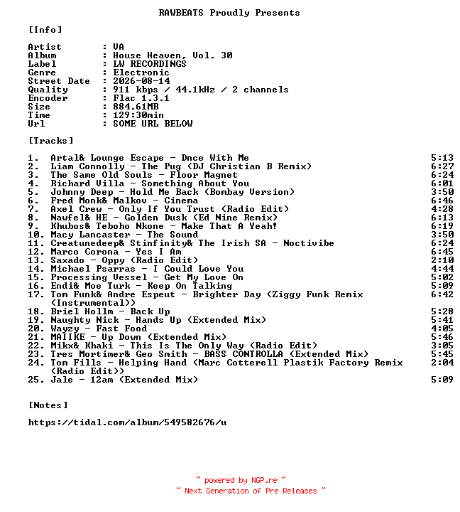 NFO for the release VA-House_Heaven_Vol._30-16BIT-WEB-FLAC-2026-RAWBEATS by RAWBEATS