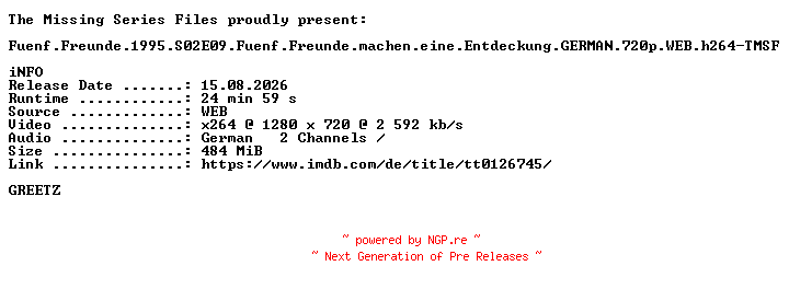 NFO for the release Fuenf.Freunde.1995.S02E09.Fuenf.Freunde.machen.eine.Entdeckung.GERMAN.FS.720p.WEB.h264-TMSF by TMSF