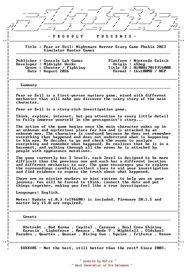NFO for the release Fear_or_Evil_Nightmare_Horror_Scary_Game_Phobia_2023_Simulator_Hunter_Games_NSW-SUXXORS by SUXXORS