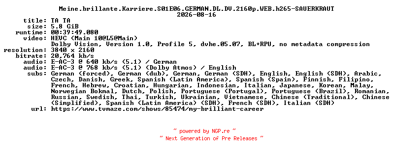 NFO for the release Meine.brillante.Karriere.S01E06.GERMAN.DL.DV.2160p.WEB.h265-SAUERKRAUT by SAUERKRAUT