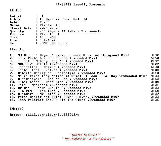 NFO for the release VA-In_Bass_We_Love_Vol._14-16BIT-WEB-FLAC-2026-RAWBEATS by RAWBEATS