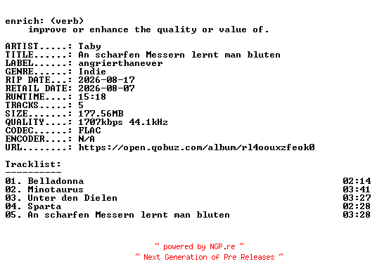 NFO for the release Taby-An_scharfen_Messern_lernt_man_bluten-DE-EP-24BIT-WEB-FLAC-2026-ENRiCH by ENRiCH