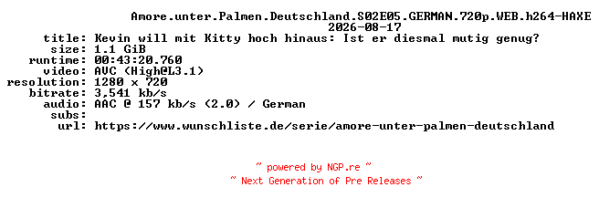 NFO for the release Amore.unter.Palmen.Deutschland.S02E05.GERMAN.720p.WEB.h264-HAXE by HAXE