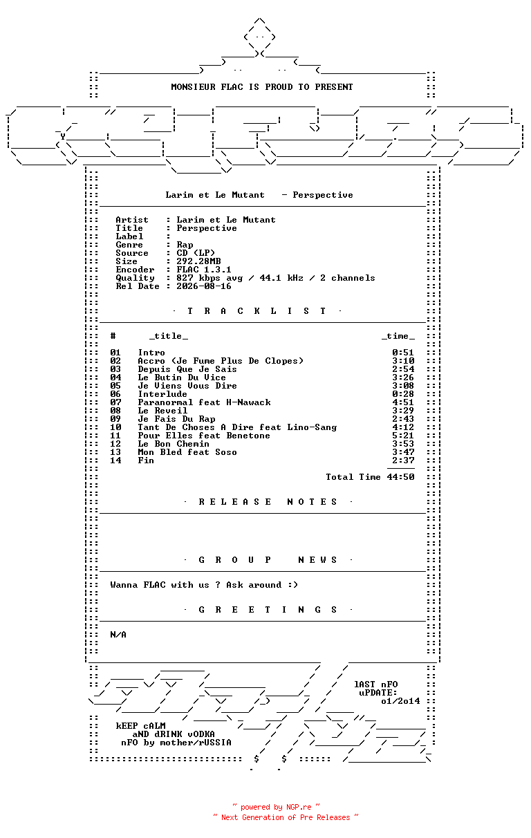 NFO for the release Larim_et_Le_Mutant-Perspective-FR-Bootleg-CD-FLAC-2005-Mrflac by Mrflac