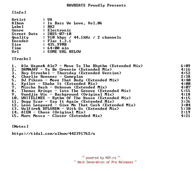 NFO for the release VA-In_Bass_We_Love_Vol.06-16BIT-WEB-FLAC-2025-RAWBEATS by RAWBEATS