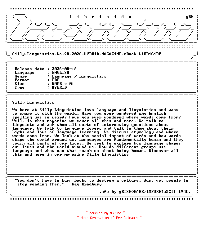 NFO for the release Silly.Linguistics.No.98.2026.HYBRiD.MAGAZiNE.eBook-LiBRiCiDE by LiBRiCiDE