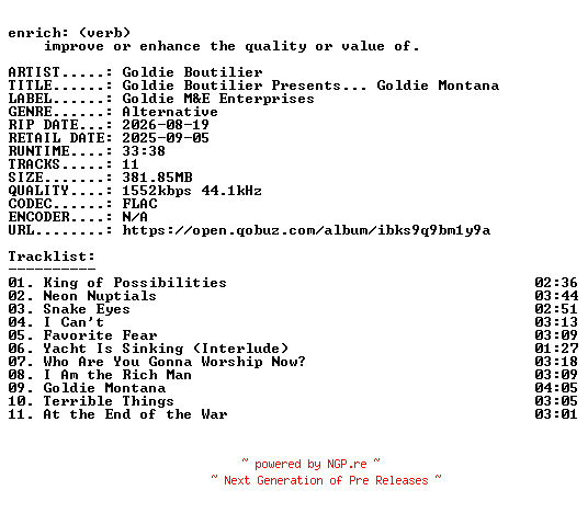 NFO for the release Goldie_Boutilier-Goldie_Boutilier_Presents__Goldie_Montana-24BIT-WEB-FLAC-2025-ENRiCH by ENRiCH
