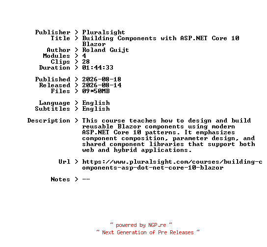 NFO for the release Pluralsight.Building.Components.with.ASP.NET.Core.10.Blazor.2026.BOOKWARE-GETH by GETH