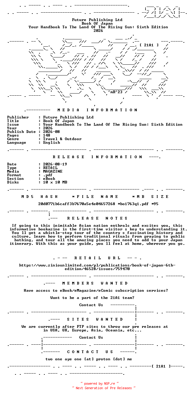 NFO for the release Book.Of.Japan.Your.Handbook.To.The.Land.Of.The.Rising.Sun.Sixth.Edition.2026.RETAIL.MAGAZINE.eBook-21A1 by 21A1