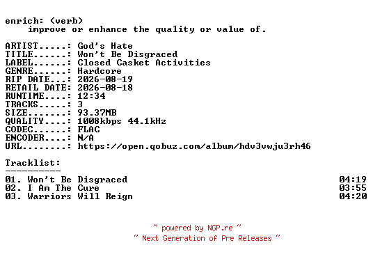NFO for the release Gods_Hate-Wont_Be_Disgraced-EP-16BIT-WEB-FLAC-2026-ENRiCH by ENRiCH