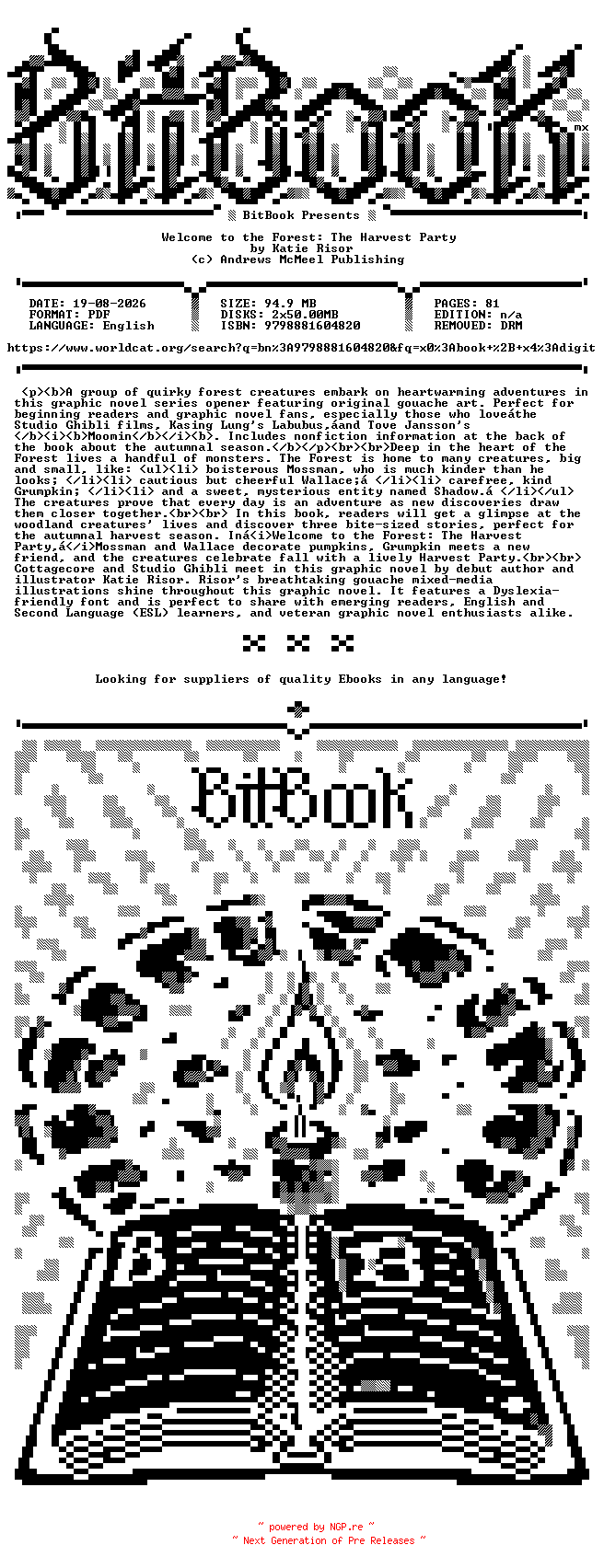 NFO for the release Andrews.McMeel.-.Welcome.to.the.Forest.The.Harvest.Party.2025.Retail.Comic.eBook-BitBook by BitBook