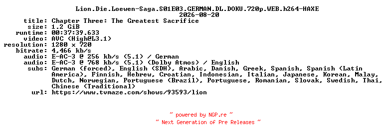 NFO for the release Lion.Die.Loewen-Saga.S01E03.GERMAN.DL.DOKU.720p.WEB.h264-HAXE by HAXE