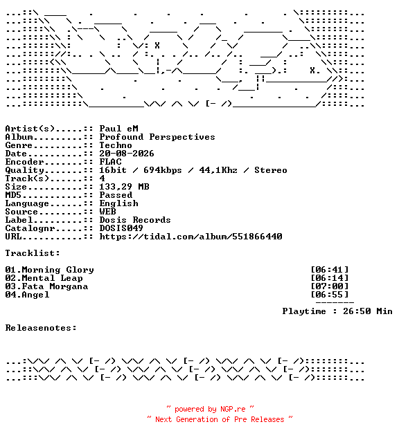 NFO for the release Paul_eM-Profound_Perspectives-DOSIS049-16BIT-WEB-FLAC-2026-WAVED by WAVED
