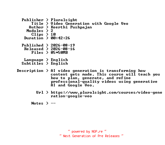 NFO for the release Pluralsight.Video.Generation.with.Google.Veo.2026.BOOKWARE-GETH by GETH