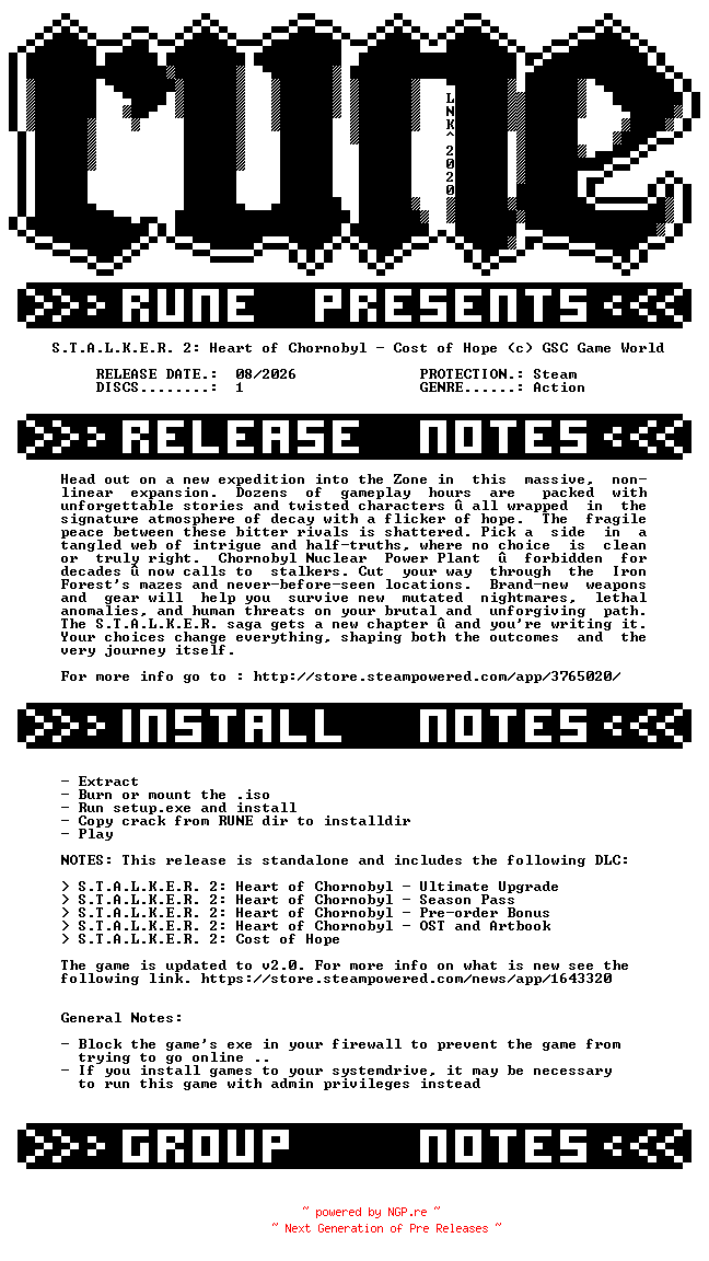 NFO for the release S.T.A.L.K.E.R.2.Heart.of.Chornobyl.Cost.of.Hope-RUNE by RUNE