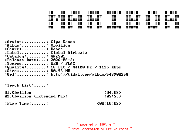 NFO for the release Giga_Dance-Obvilion-(GAZ501)-16BIT-WEB-FLAC-2026-MARiBOR by MARiBOR