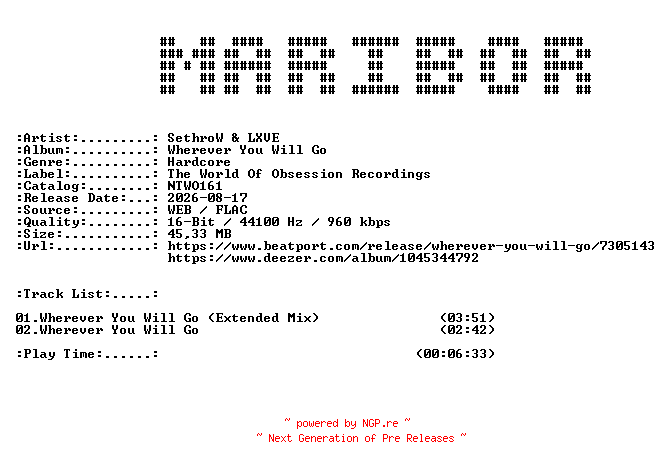 NFO for the release SethroW_and_LXVE-Wherever_You_Wi_l_Go-(NTWO161)-16BIT-WEB-FLAC-2026-MARiBOR by MARiBOR