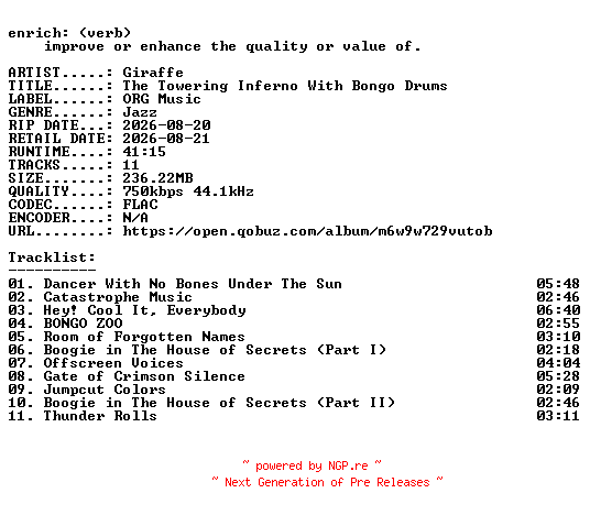 NFO for the release Giraffe-The_Towering_Inferno_With_Bongo_Drums-16BIT-WEB-FLAC-2026-ENRiCH by ENRiCH