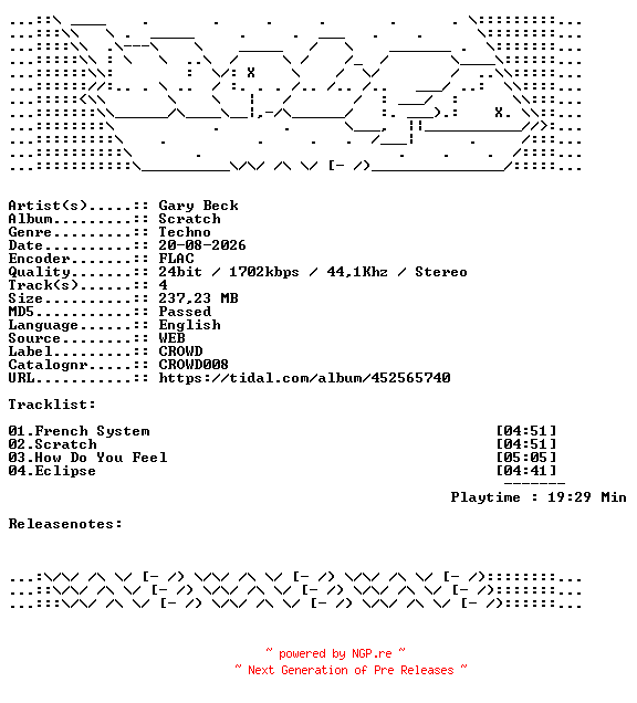 NFO for the release Gary_Beck-Scratch-CROWD008-24BIT-WEB-FLAC-2025-WAVED by WAVED