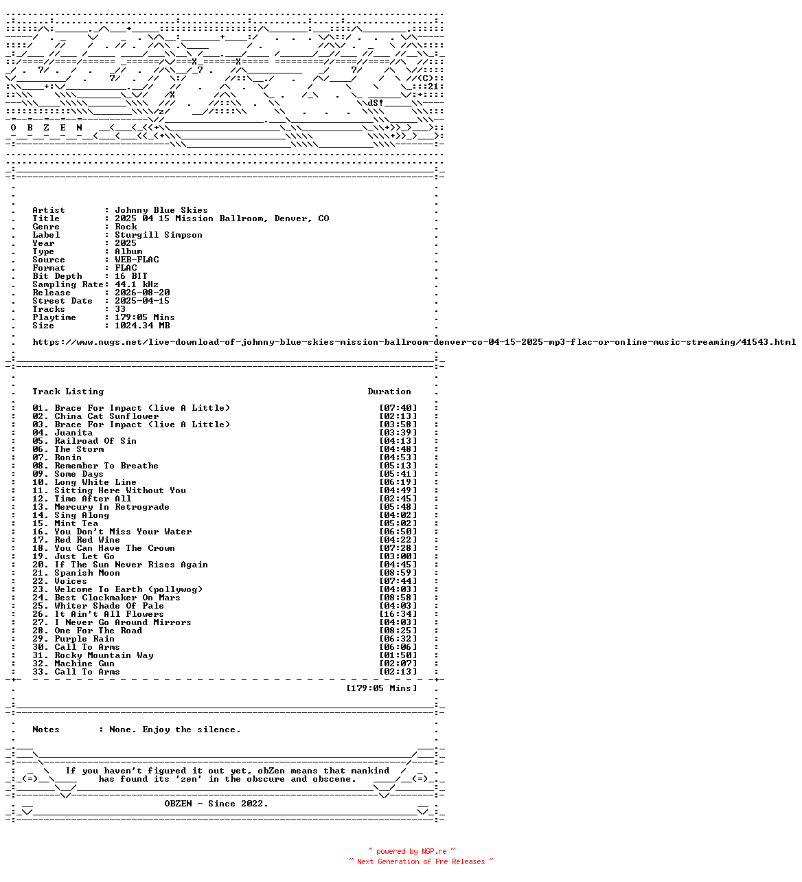 NFO for the release Johnny_Blue_Skies-2025_04_15_Mission_Ballroom_Denver_CO-16BIT-WEB-FLAC-2025-OBZEN by OBZEN