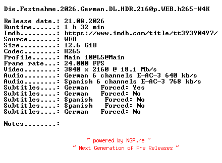 NFO for the release Die.Festnahme.2026.German.DL.HDR.2160p.WEB.h265-W4K by W4K
