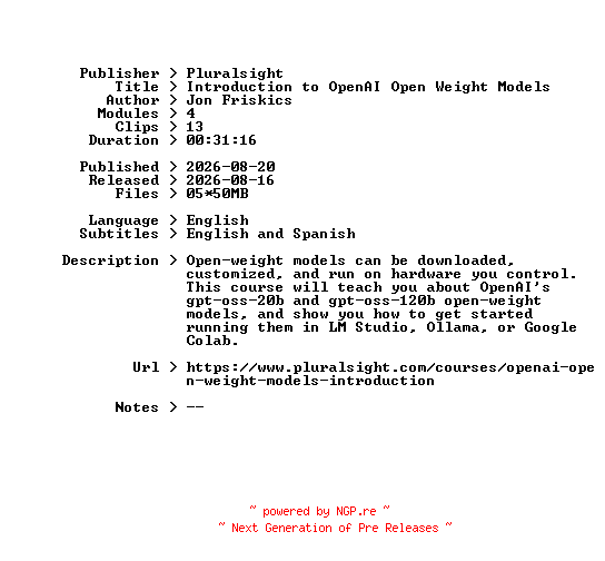 NFO for the release Pluralsight.Introduction.to.OpenAI.Open.Weight.Models.2026.BOOKWARE-GETH by GETH