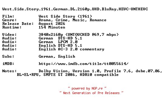 NFO for the release West.Side.Story.1961.German.DL.2160p.UHD.BluRay.HEVC-UNTHEVC by UNTHEVC