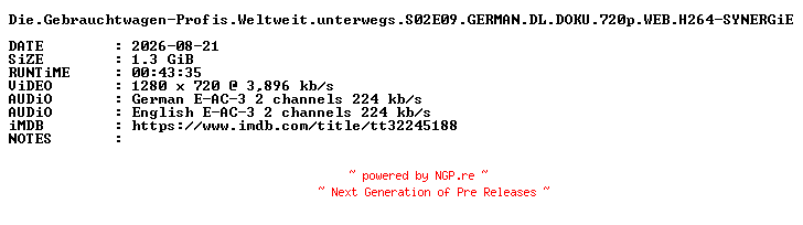 NFO for the release Die.Gebrauchtwagen-Profis.Weltweit.unterwegs.S02E09.GERMAN.DL.DOKU.720p.WEB.H264-SYNERGiE by SYNERGiE
