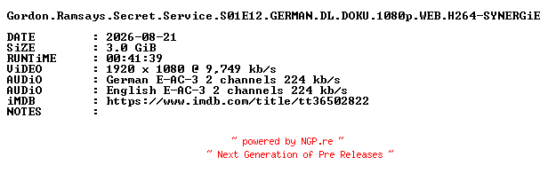 NFO for the release Gordon.Ramsays.Secret.Service.S01E12.GERMAN.DL.DOKU.1080p.WEB.H264-SYNERGiE by SYNERGiE