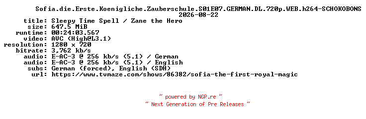 NFO for the release Sofia.die.Erste.Koenigliche.Zauberschule.S01E07.GERMAN.DL.720p.WEB.h264-SCHOKOBONS by SCHOKOBONS