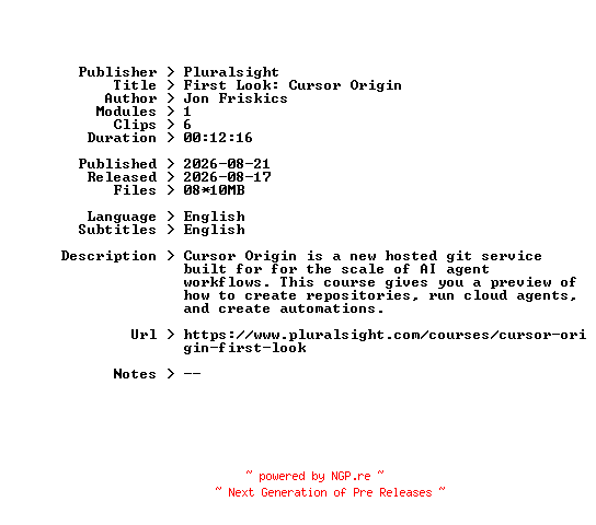NFO for the release Pluralsight.First.Look.Cursor.Origin.2026.BOOKWARE-GETH by GETH