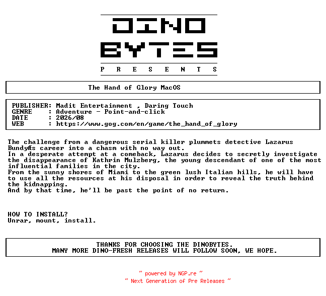NFO for the release The_Hand_of_Glory_MacOS-DINOByTES by DINOByTES