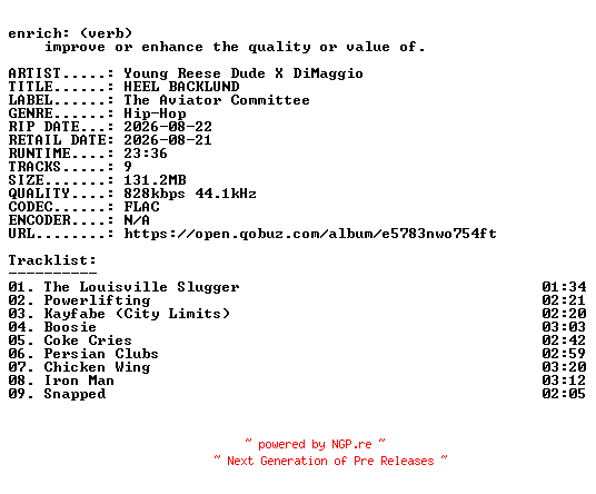 NFO for the release Young_Reese_Dude_X_DiMaggio-HEEL_BACKLUND-16BIT-WEB-FLAC-2026-ENRiCH by ENRiCH