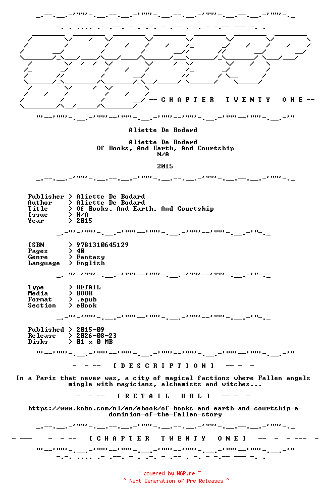 NFO for the release Aliette.De.Bodard.-.Of.Books.And.Earth.And.Courtship.2015.RETAIL.EPUB.eBook-CTO by CTO