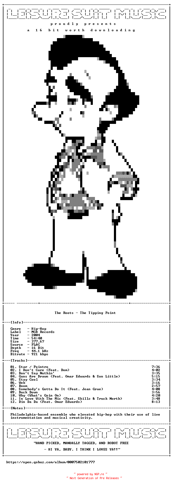 NFO for the release The_Roots-The_Tipping_Point-Deluxe_Edition-16BIT-WEB-FLAC-2004-LSM by LSM