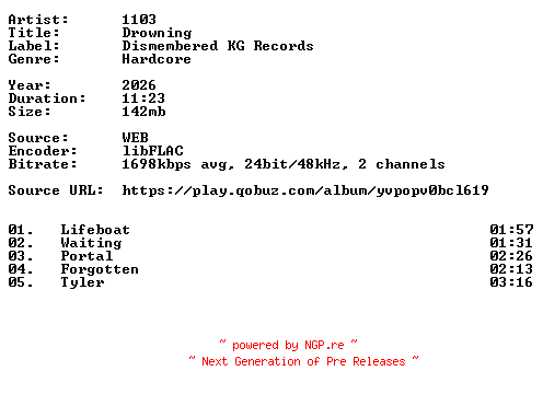 NFO for the release 1103-Drowning-24BIT-WEB-FLAC-2026-VEXED by VEXED