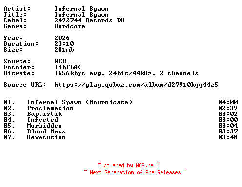 NFO for the release Infernal_Spawn-Infernal_Spawn-24BIT-WEB-FLAC-2026-VEXED by VEXED